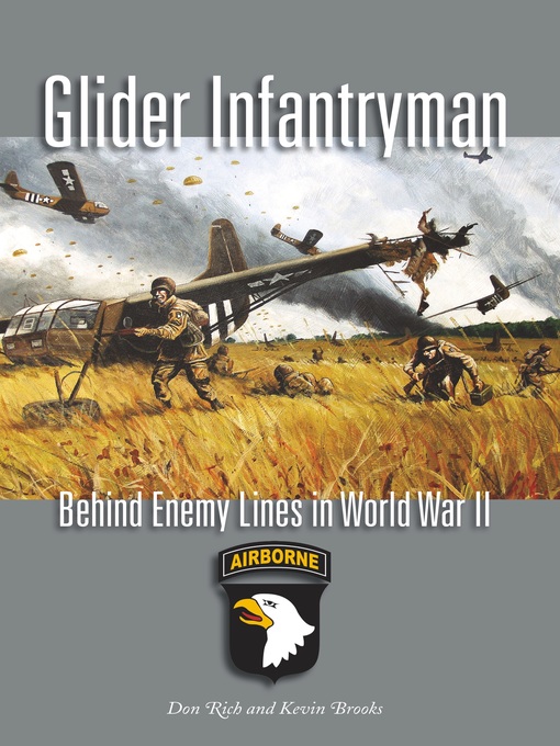 Title details for Glider Infantryman by Donald J. Rich - Available